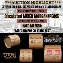 *EXCLUSIVE* x10 Mixed Covered End Roll! Marked "Morgan/Peace Standard"! - Huge Vault Hoard  (FC)