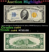1934A $10 Silver Certificate North Africa WWII Emergency Currency Grades Choice CU