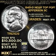 ***Auction Highlight*** 1945-d Jefferson Nickel Near Top Pop! 5c Graded GEM++ 5fs BY USCG (fc)