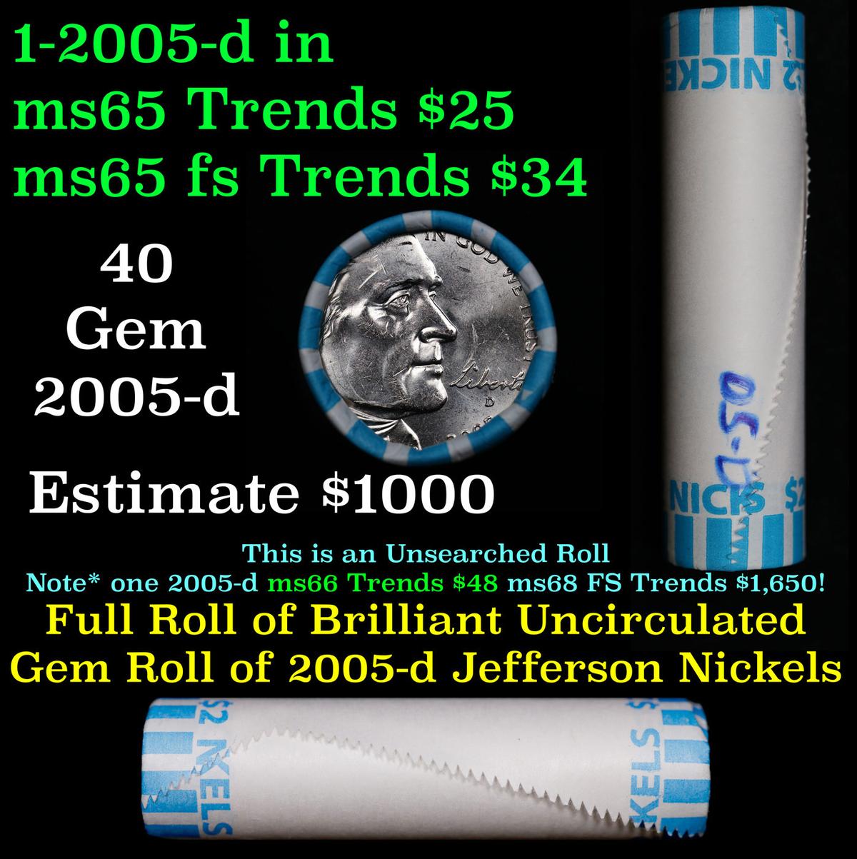 BU Shotgun Jefferson 5c roll, 2005-d Bison 40 pcs Bank $2 Nickel Wrapper