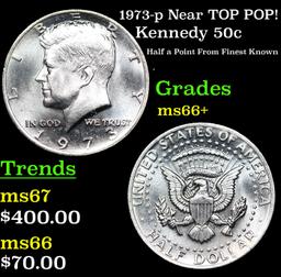 1973-p Kennedy Half Dollar Near TOP POP! 50c Grades GEM++ Unc