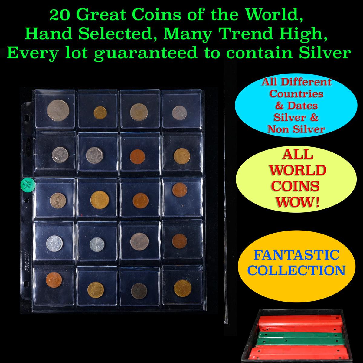 20 Great Coins of the World, hand selected, many trend high, every lot guaranteed to contain Silver.