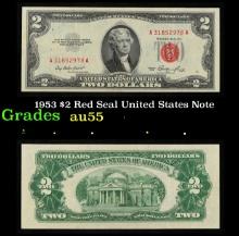 1953 $2 Red Seal United States Note Grades Choice AU