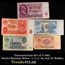 Denomination Set of 5 1961 Soviet Russian Notes - 1, 3, 5, 10, and 25 Rubles