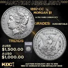 ***Auction Highlight*** 1892-cc Morgan Dollar $1 Graded au55 details By SEGS (fc)