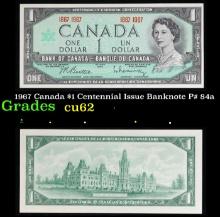 1967 Canada $1 Centennial Issue Banknote P# 84a Grades