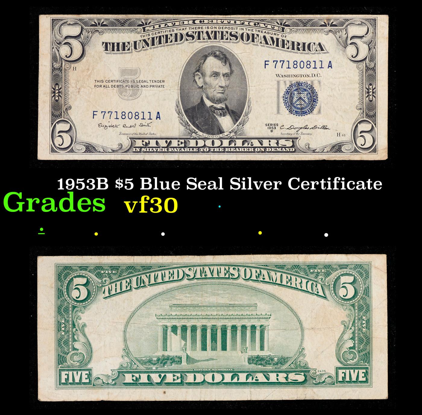 1953B $5 Blue Seal Silver Certificate Grades vf++