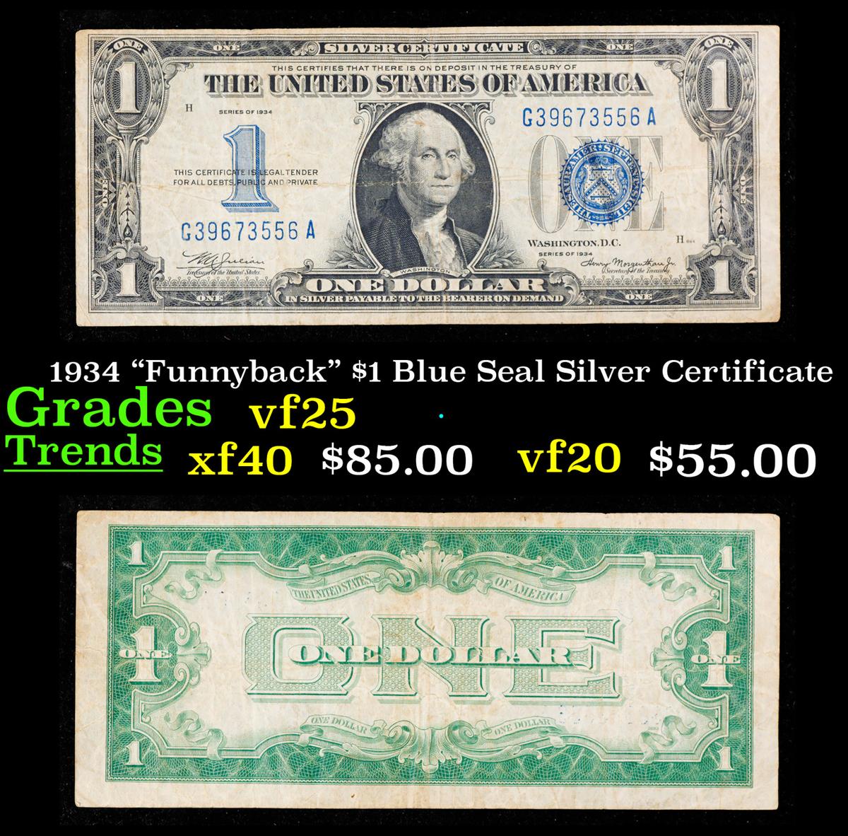 1934 "Funnyback" $1 Blue Seal Silver Certificate Grades vf+