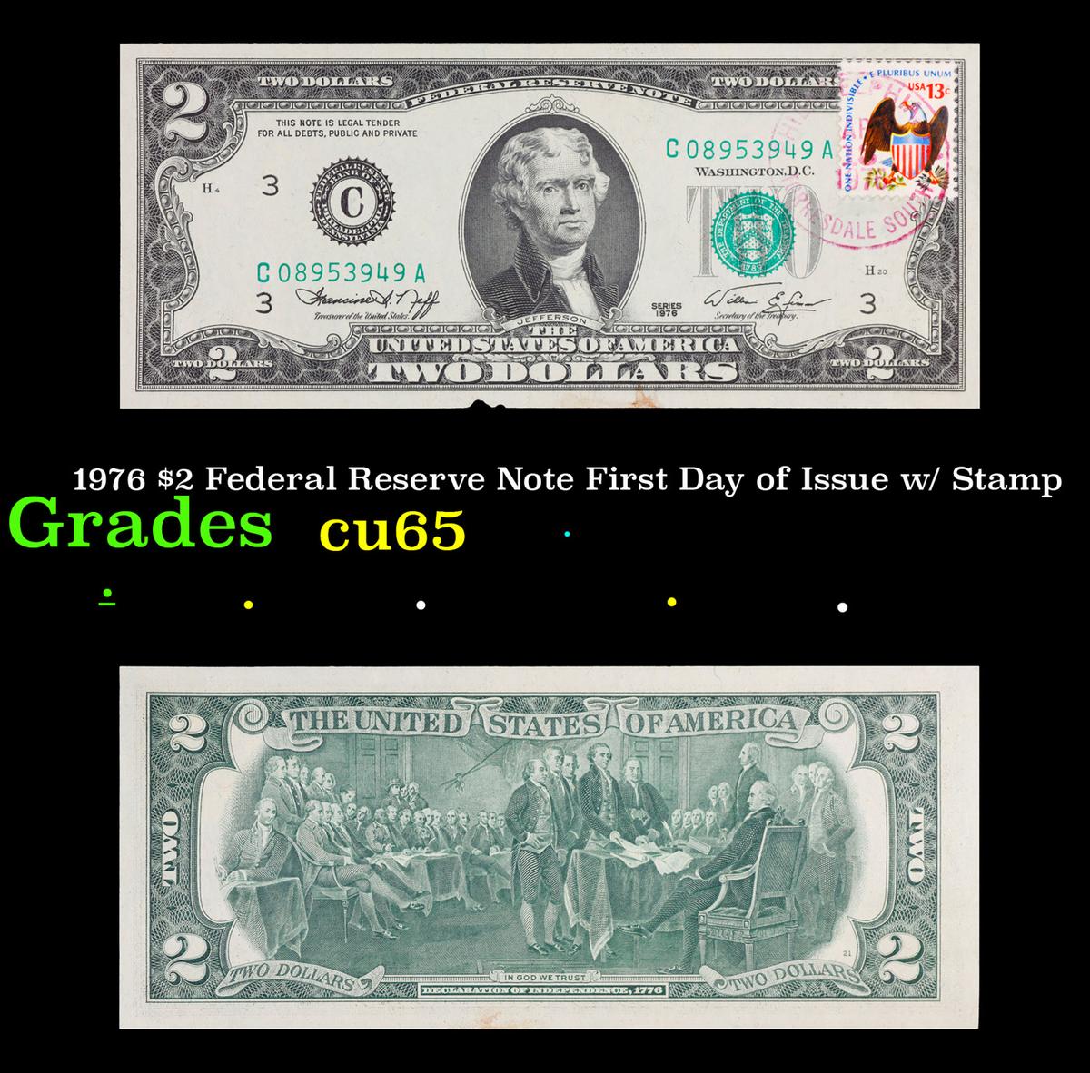 1976 $2 Federal Reserve Note First Day of Issue w/ Stamp $2 Green Seal Federal Reserve Note Grades G