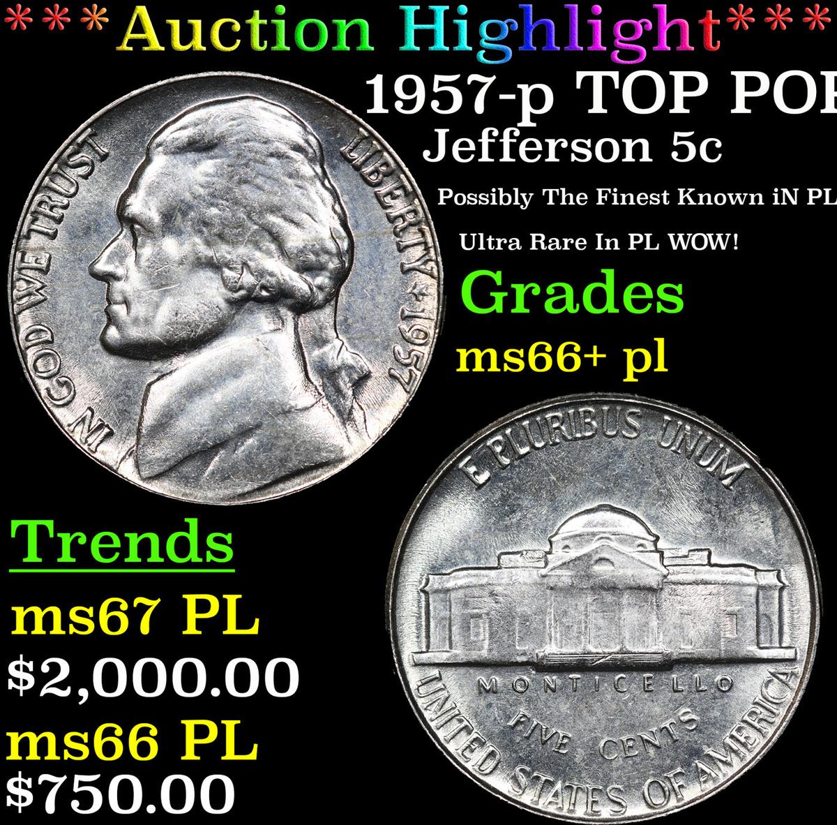 ***Auction Highlight*** 1957-p Jefferson Nickel TOP POP! 5c Graded ms66+ pl BY SEGS (fc)