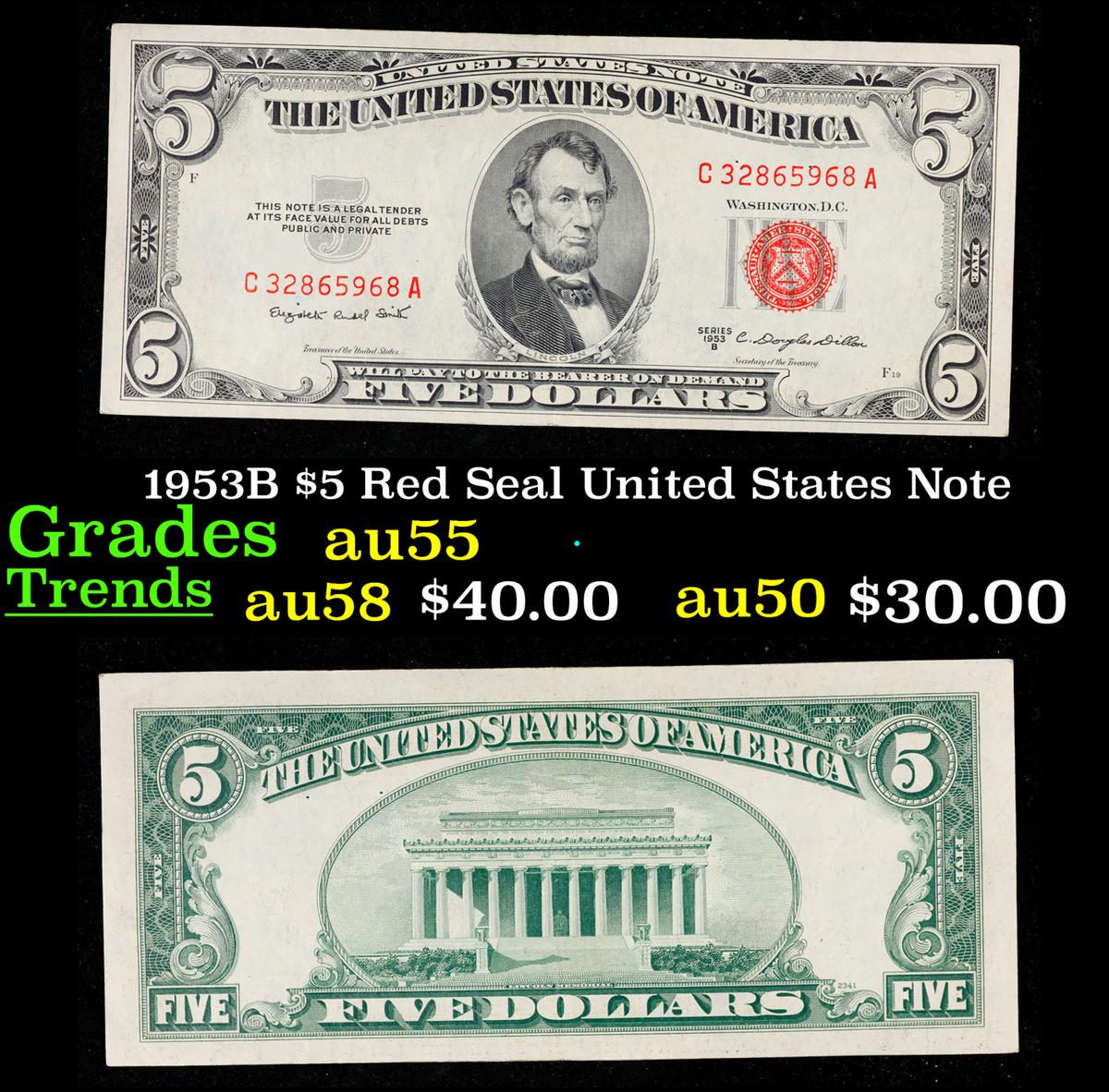 1953B $5 Red Seal United States Note Grades Choice AU