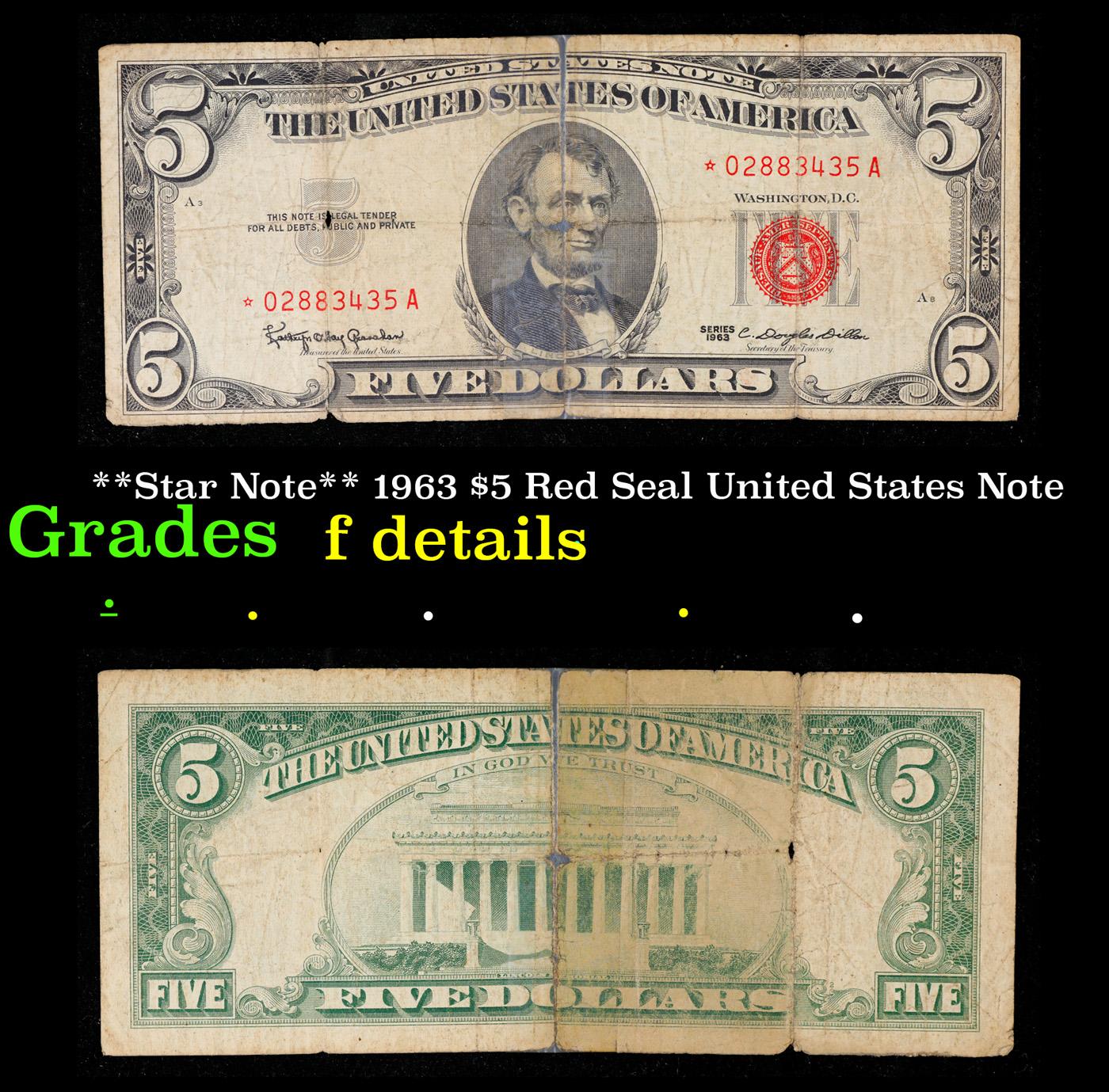 **Star Note** 1963 $5 Red Seal United States Note Grades f details