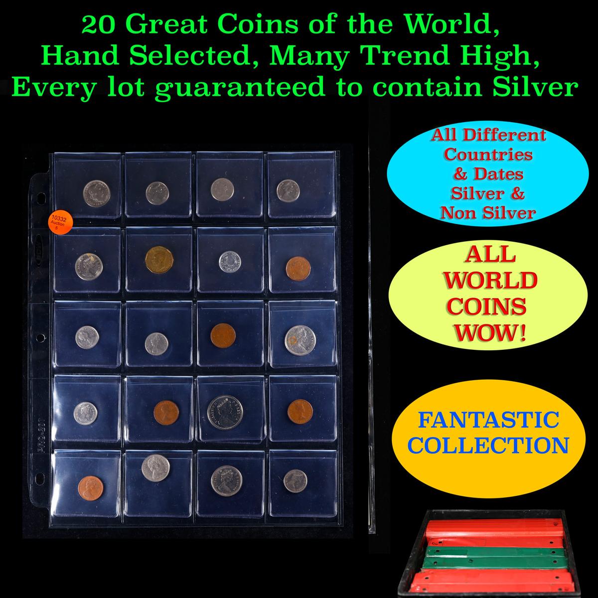 20 Great Coins of the World, hand selected, many trend high, every lot guaranteed to contain Silver.