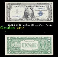 1957A $1 Blue Seal Silver Certificate Grades vf++