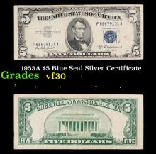 1953A $5 Blue Seal Silver Certificate Grades vf++