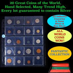 20 Great Coins of the World, hand selected, many trend high, every lot guaranteed to contain Silver.