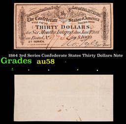 1864 3rd Series Confederate States Thirty Dollars Note Grades Choice AU/BU Slider