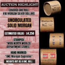*Uncovered Hoard* - Covered End Roll - Marked "Unc Morgan Supreme" - Weight shows x10 Coins (FC)