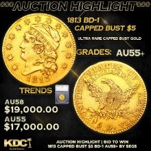 ***Auction Highlight*** 1813 Capped Bust Half Eagle Gold $5 BD-1 Graded au55+ By SEGS (fc)