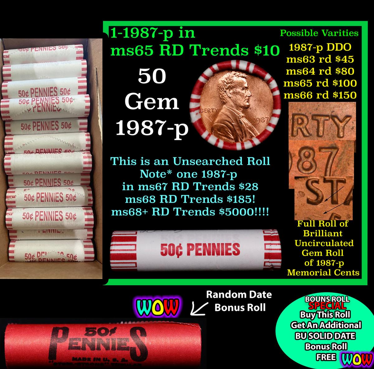 THIS AUCTION ONLY! BU Shotgun Lincoln 1c roll, 1987-p 50 pcs Plus one bonus random date BU roll! Ban