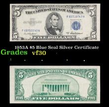 1953A $5 Blue Seal Silver Certificate Grades vf++