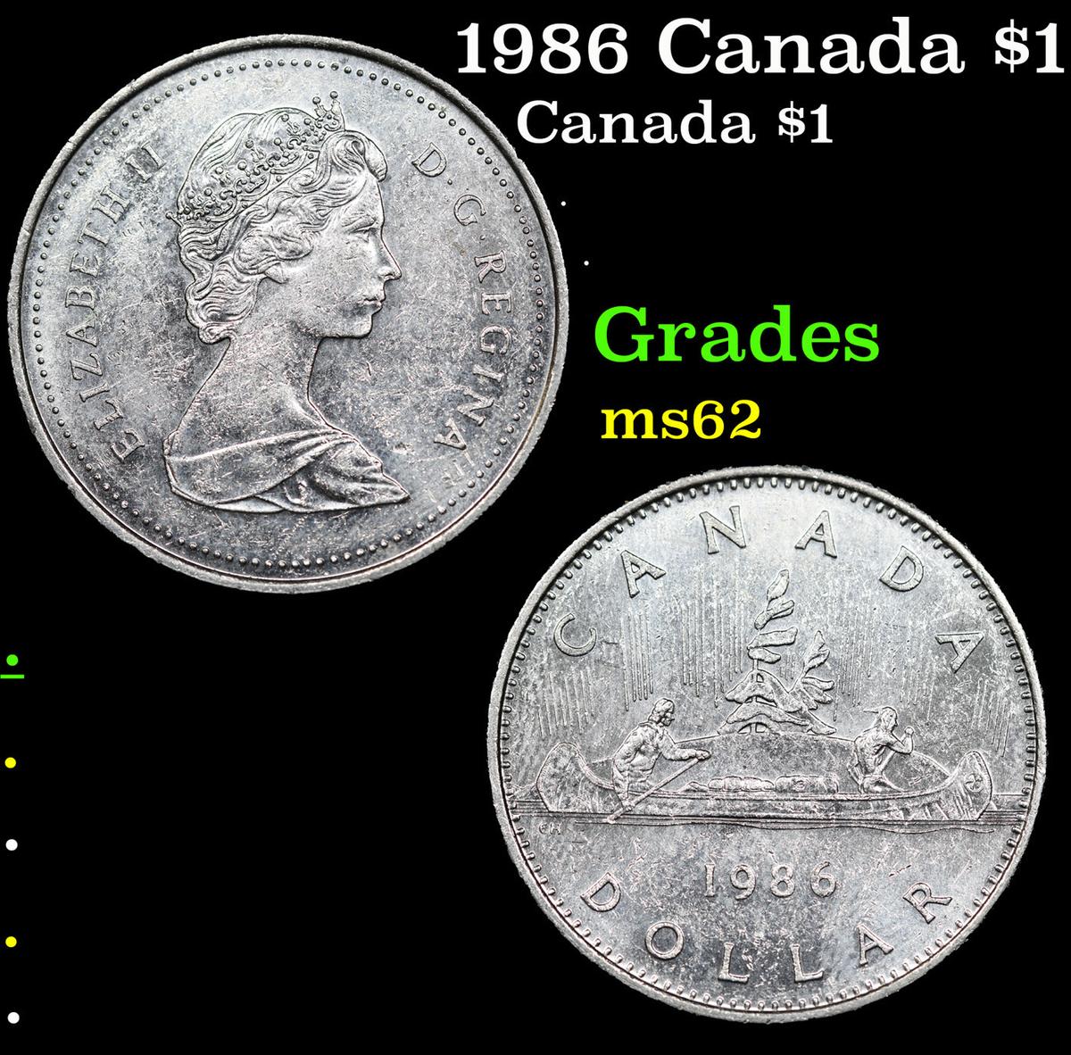 1986 Canada $1 Canada Dollar 1 Grades Select Unc