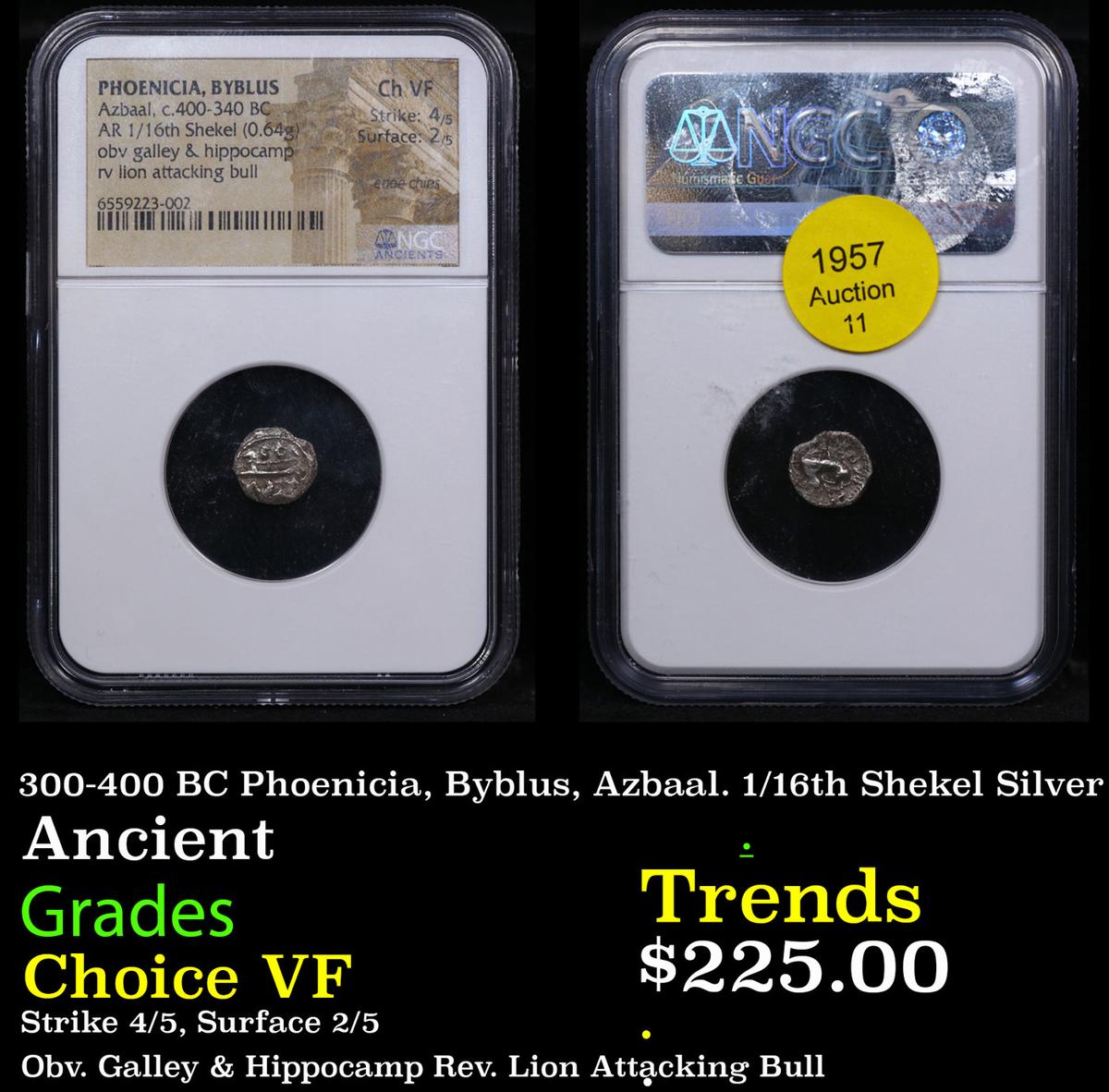 NGC 300-400 BC Phoenicia, Byblus, Azbaal. 1/16th Shekel Silver Ancient Graded Choice VF By NGC