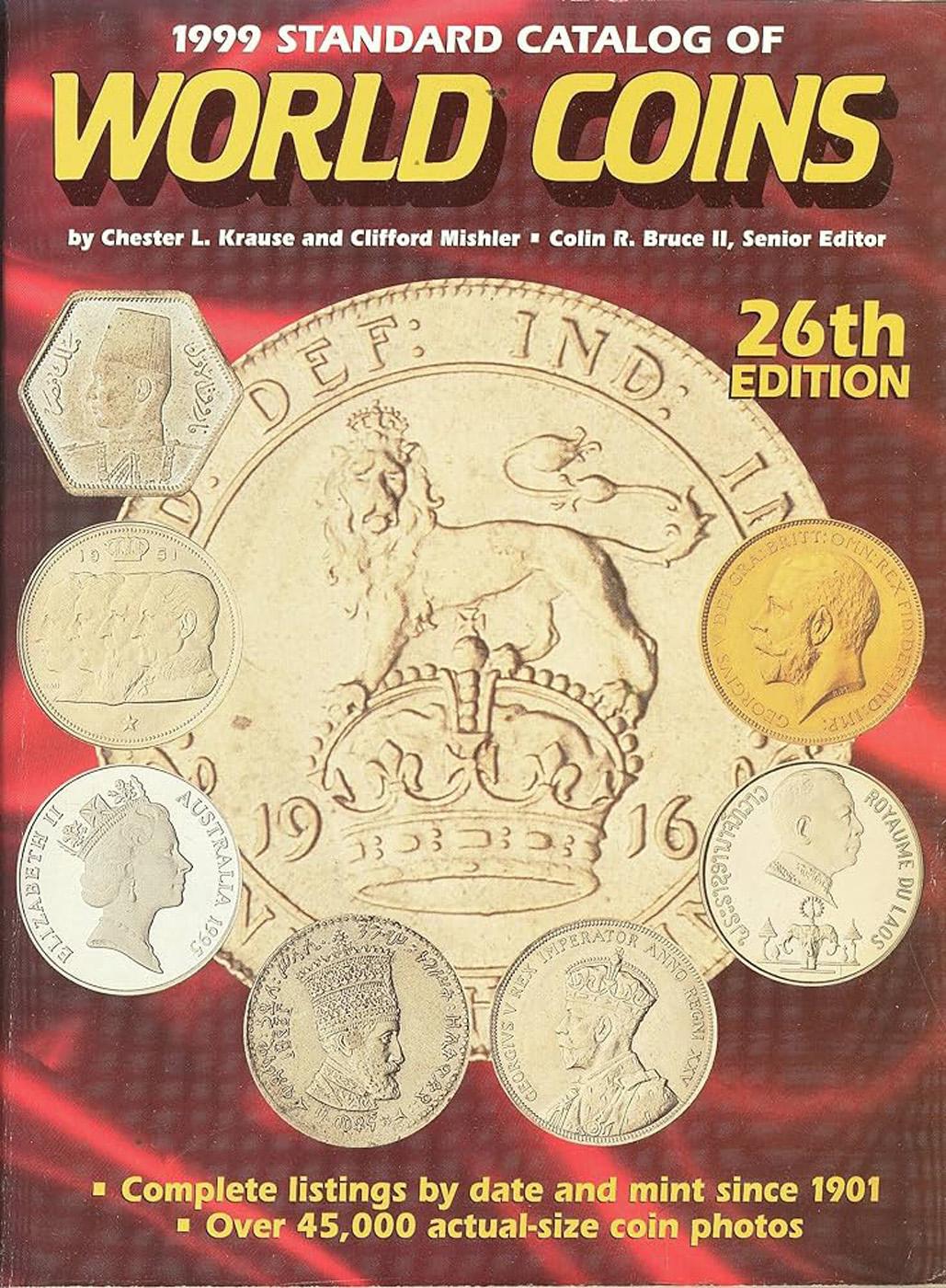 1999 Standard Catalog of World Coins, 26th Edition 1901-1999 By Krause & Mishler