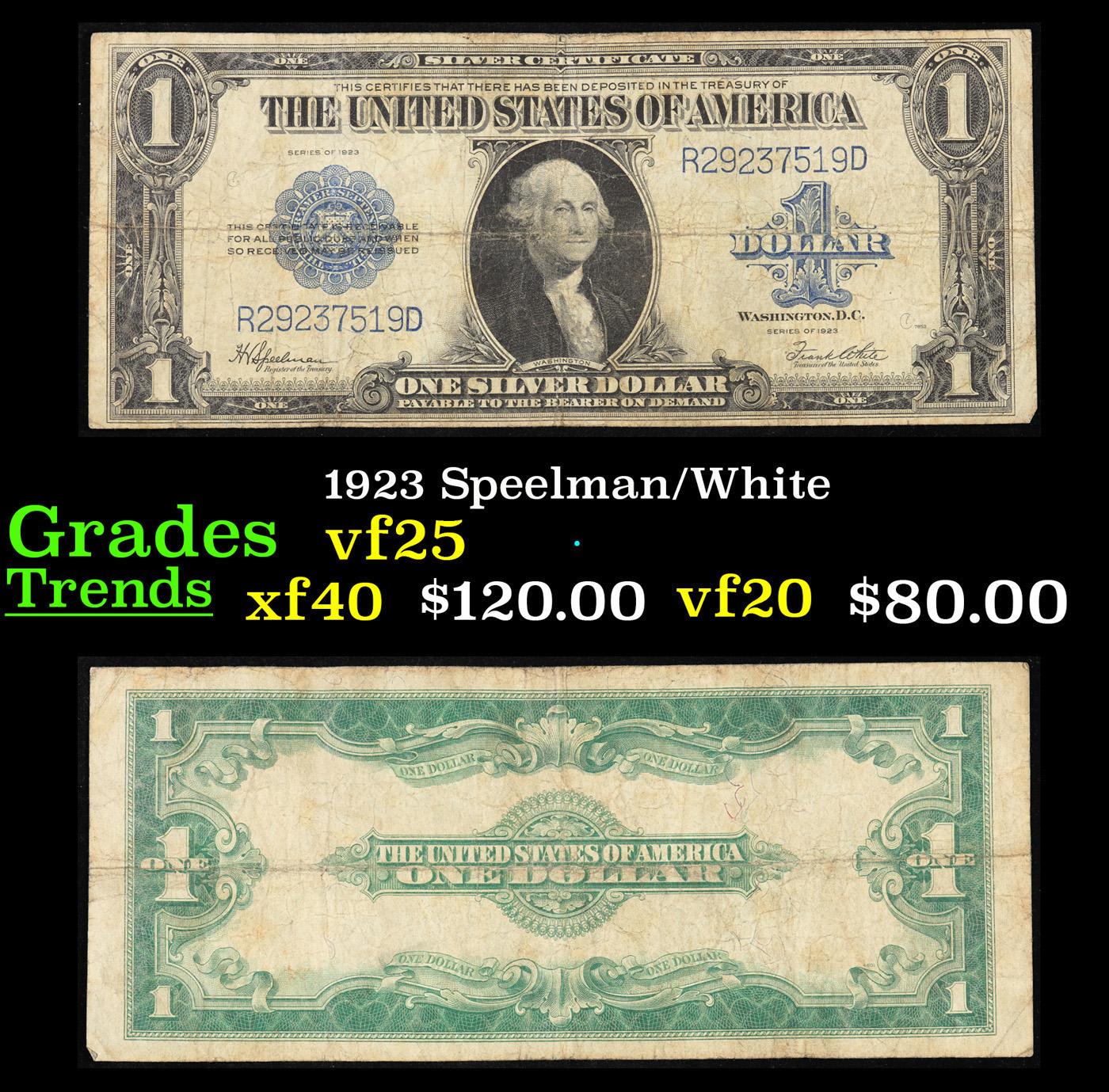 1923 $1 large size Blue Seal Silver Certificate Grades vf+ Signatures Speelman/White