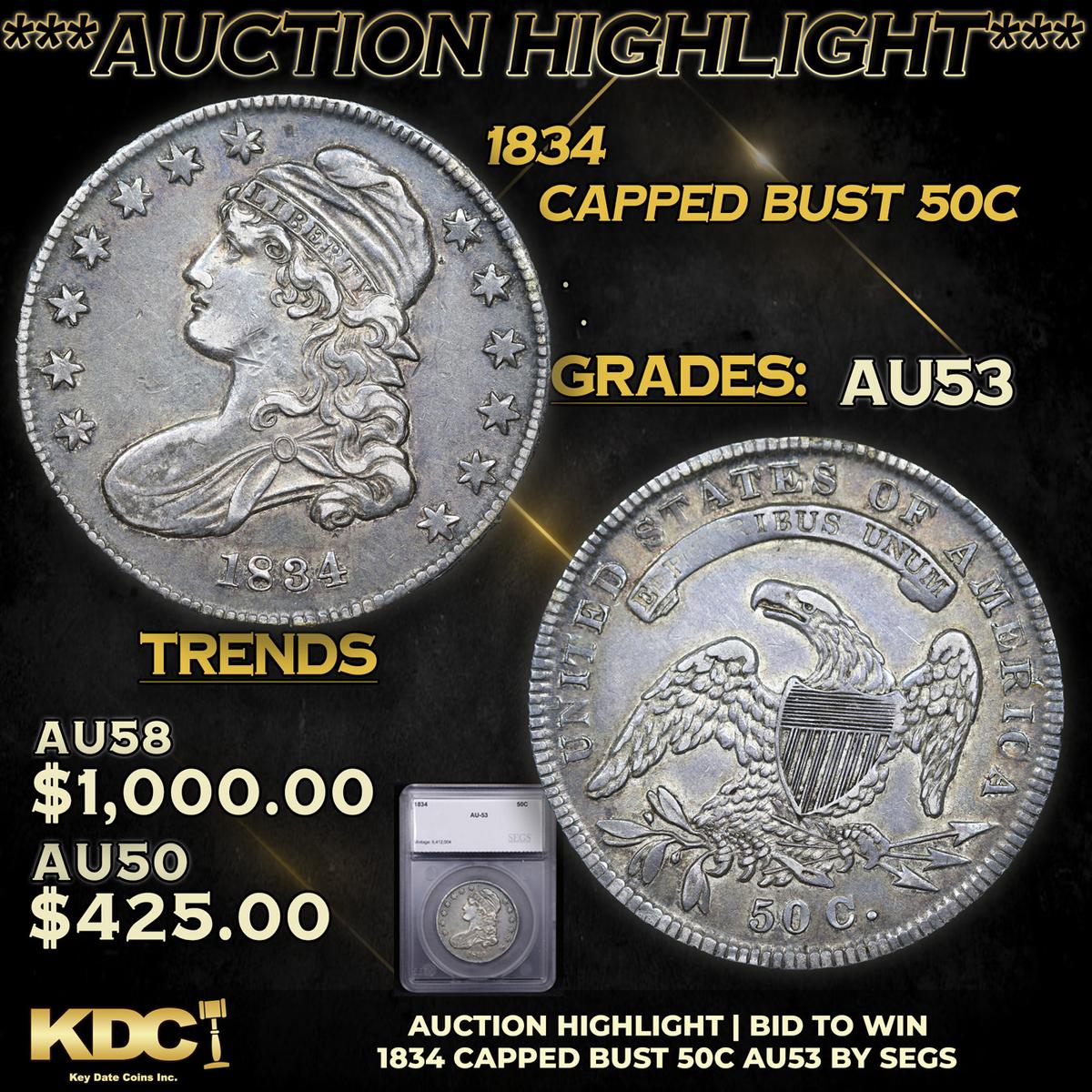 ***Auction Highlight*** 1834 Capped Bust Half Dollar 50c Graded au53 By SEGS (fc)