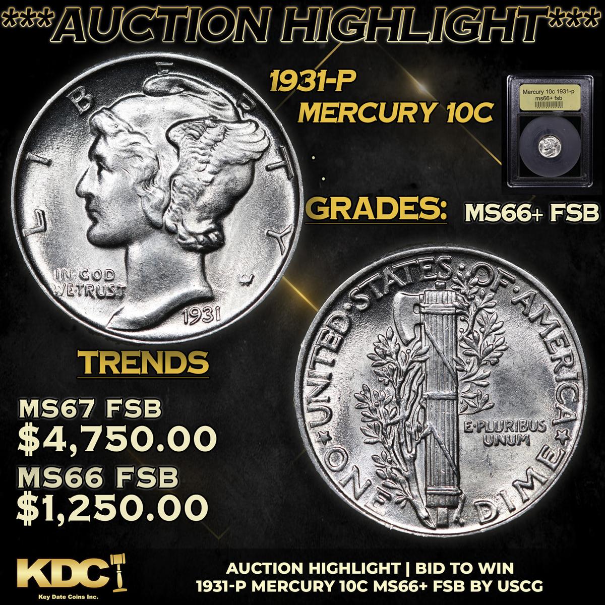 ***Auction Highlight*** 1931-p Mercury Dime 10c Graded GEM++ FSB By USCG (fc)