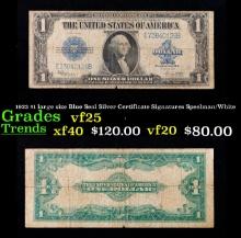 1923 $1 large size Blue Seal Silver Certificate Grades vf+ Signatures Speelman/White