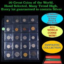 20 Great Coins of the World, hand selected, many trend high, every lot guaranteed to contain Silver.