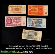 Denomination Set of 5 1961 Soviet Russian Notes - 1, 3, 5, 10, and 25 Rubles