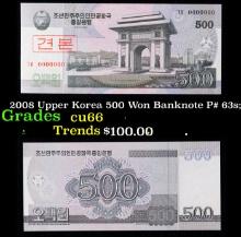 2008 Upper Korea 500 Won Banknote P# 63s;  Grades Gem+ CU