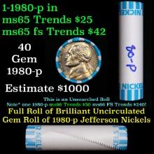 BU Shotgun Jefferson 5c roll, 1980-p 40 pcs Bank $2 Nickel Wrapper