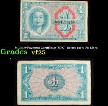 Military Payment Certificate (MPC)  Series 611 $1 Fr. M875 Grades vf+