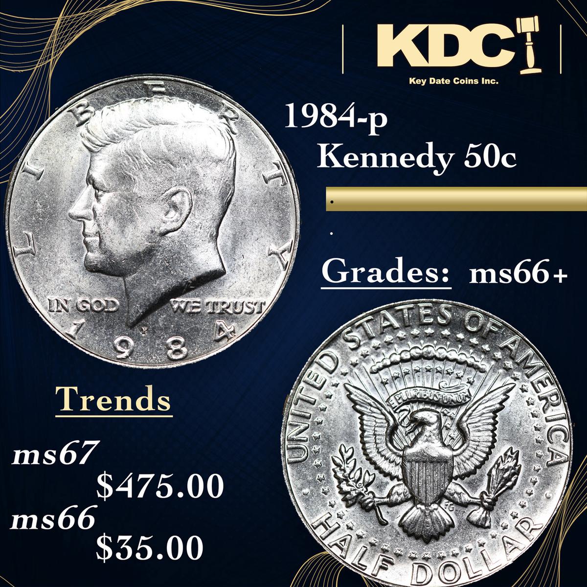 1984-p Kennedy Half Dollar 50c Grades GEM++ Unc