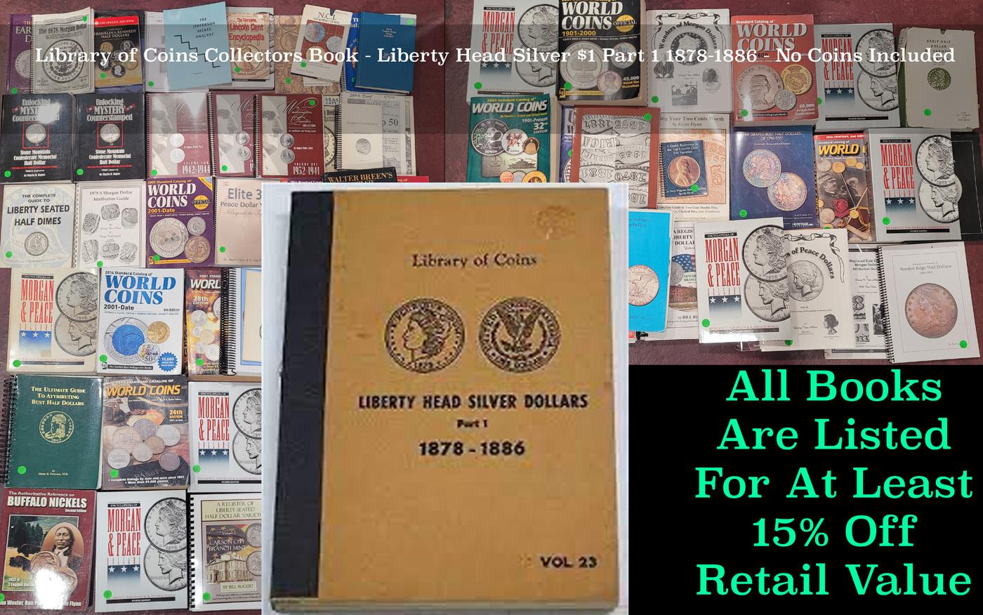 Library of Coins Collectors Book - Liberty Head Silver $1 Part 1 1878-1886 - No Coins Included
