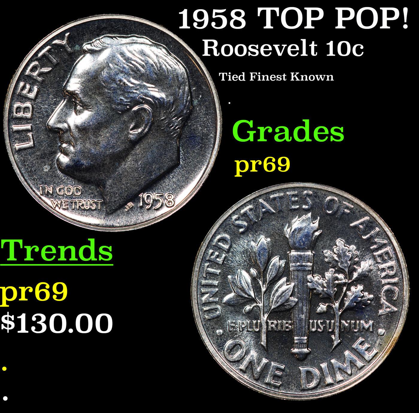 Proof 1958 Roosevelt Dime TOP POP! 10c Graded pr69 BY SEGS