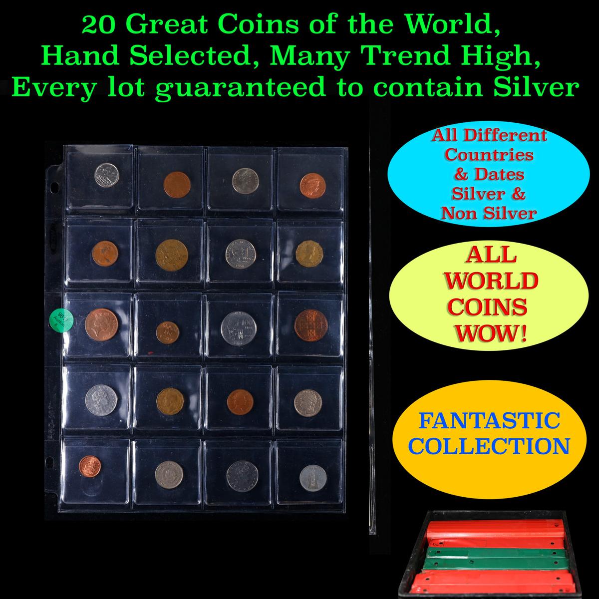 20 Great Coins of the World, hand selected, many trend high, every lot guaranteed to contain Silver.