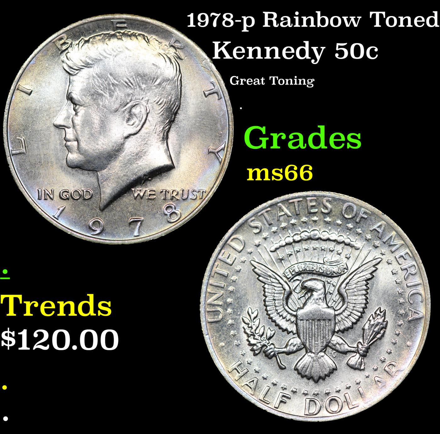 1978-p Kennedy Half Dollar Rainbow Toned 50c Grades GEM+ Unc