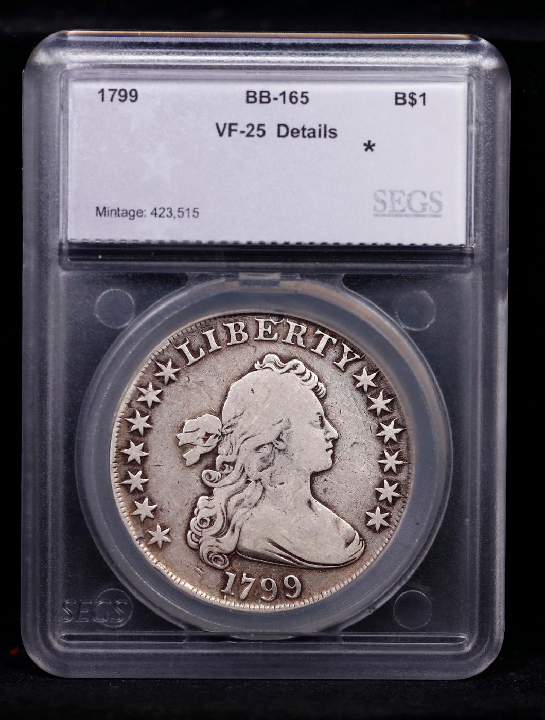 ***Auction Highlight*** 1799 Draped Bust Dollar BB-165 $1 Graded vf25 details By SEGS (fc)