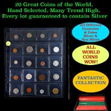 20 Great Coins of the World, hand selected, many trend high, every lot guaranteed to contain Silver.