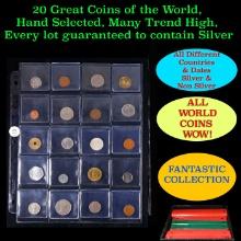 20 Great Coins of the World, hand selected, many trend high, every lot guaranteed to contain Silver.