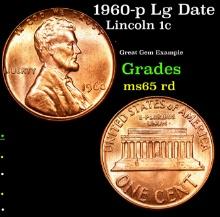 1960-p Lg Date Lincoln Cent 1c Grades GEM Unc RD