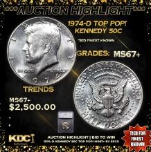 ***Auction Highlight*** 1974-d Kennedy Half Dollar TOP POP! 50c Graded ms67+ BY SEGS (fc)