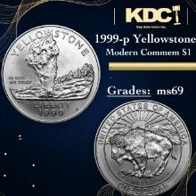 1999-p Yellowstone Modern Commem Dollar 1 Grades ms69