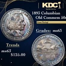 1893 Columbian Old Commem Half Dollar 50c Grades Select Unc