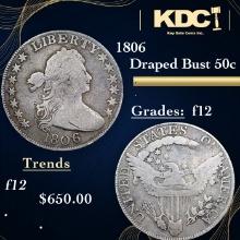 1806 Draped Bust Half Dollar 50c Grades f, fine